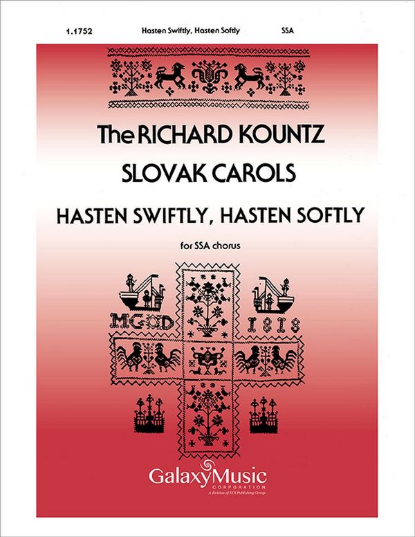 Richard Kountz, Hasten Swiftly, Hasten Softly&nbsp;&nbsp;SSA, Keyboard [Organ or Piano]&nbsp;&nbsp;Stimme