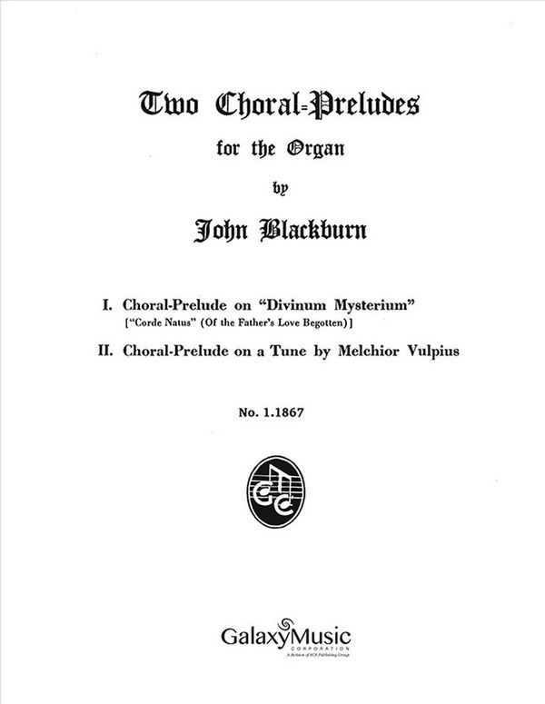 John Blackburn, Two Choral Preludes&nbsp;&nbsp;Orgel&nbsp;&nbsp;Buch