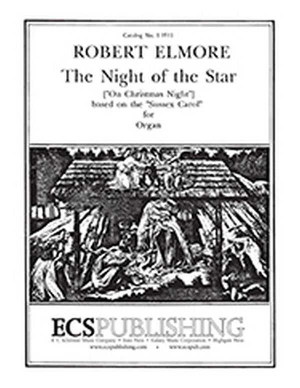Robert Elmore, The Night Of The Star&nbsp;&nbsp;Orgel&nbsp;&nbsp;Buch