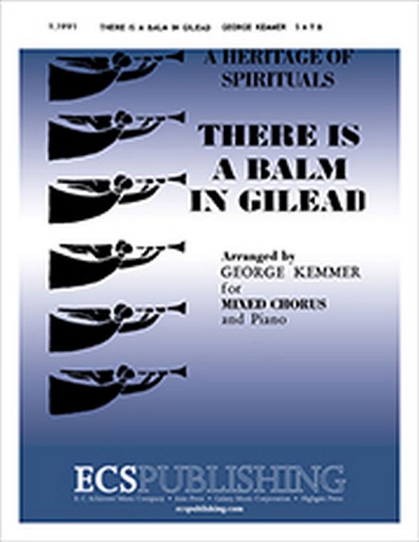 There Is a Balm in Gilead&nbsp;&nbsp;SATB and Piano&nbsp;&nbsp;Stimme