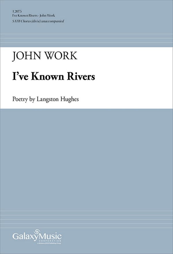 John Wesley Work, I've Known Rivers&nbsp;&nbsp;SATB divisi [SSAATTBB]&nbsp;&nbsp;Stimme