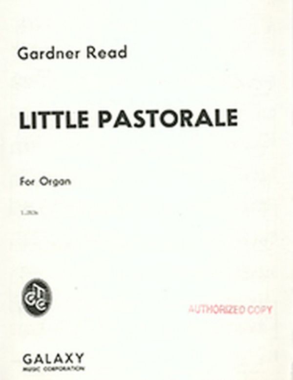 Gardner Read, Little Pastorale&nbsp;&nbsp;Orgel&nbsp;&nbsp;Buch