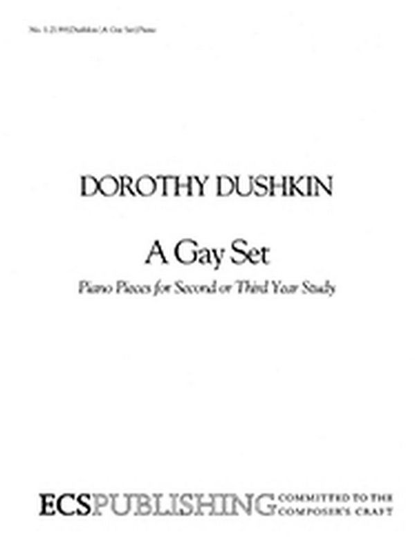 Dorothy Dushkin, Gay Set&nbsp;&nbsp;Klavier&nbsp;&nbsp;Buch