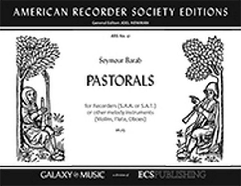 Seymour Barab, Pastorals&nbsp;&nbsp;Recorders [SAA or SAT]&nbsp;&nbsp;Partitur + Stimmen