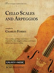 Charles Forbes, Cello Scales and Arpeggios&nbsp;&nbsp;Cello&nbsp;&nbsp;Buch