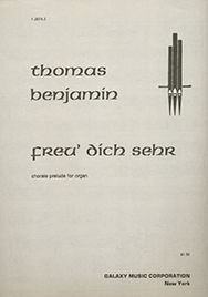 Thomas Benjamin, Chorale Prelude on Freu dich sehr&nbsp;&nbsp;Orgel&nbsp;&nbsp;Buch