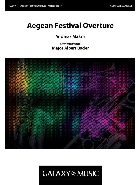 Andreas Makris, Aegean Festival Overture  Concert Band  Chorpartitur