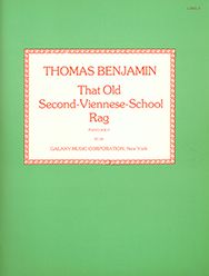 Thomas Benjamin, That Old Second-Viennese School Rag&nbsp;&nbsp;Klavier&nbsp;&nbsp;Buch