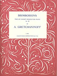 Alexander T. Gretchaninov, Brimborions, Op. 138  Klavier  Buch