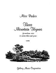 Alice Parker, Three Mountain Hymns  Vocal and Piano  Buch
