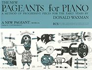 Donald Waxman, New Pageant&nbsp;&nbsp;Piano Method&nbsp;&nbsp;Buch