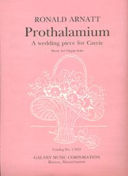 Ronald Arnatt, Prothalamium&nbsp;&nbsp;Orgel&nbsp;&nbsp;Buch