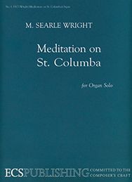 Searle Wright, Meditation on St. Columba&nbsp;&nbsp;Orgel&nbsp;&nbsp;Buch