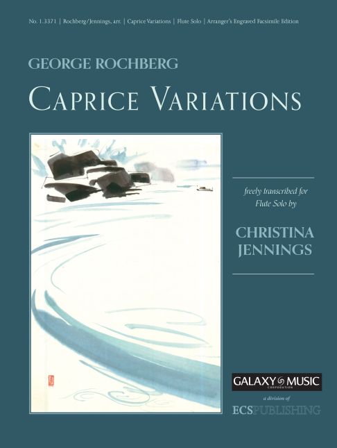 George Rochberg_Christina Jennings, Caprice Variations&nbsp;&nbsp;Flute&nbsp;&nbsp;Buch