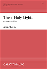 Allen Shawn, These Holy Lights (Haneirot Halalu)  SA and Keyboard  Chorpartitur