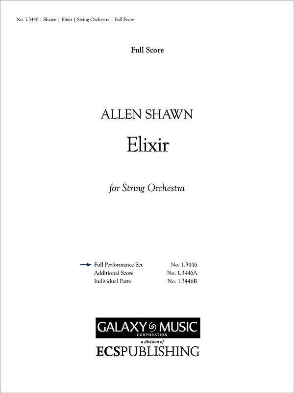 Allen Shawn, Elixir  Streichorchester  Partitur + Stimmen