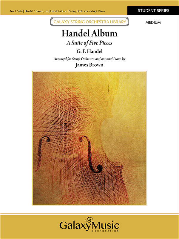 Georg Friedrich Händel, Handel Album&nbsp;&nbsp;String Orchestra and opt. Piano&nbsp;&nbsp;Partitur + Stimmen