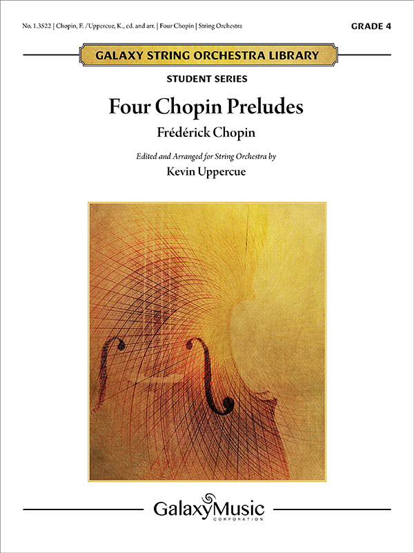 Frédéric Chopin, Four Chopin Preludes&nbsp;&nbsp;Streichorchester&nbsp;&nbsp;Partitur + Stimmen