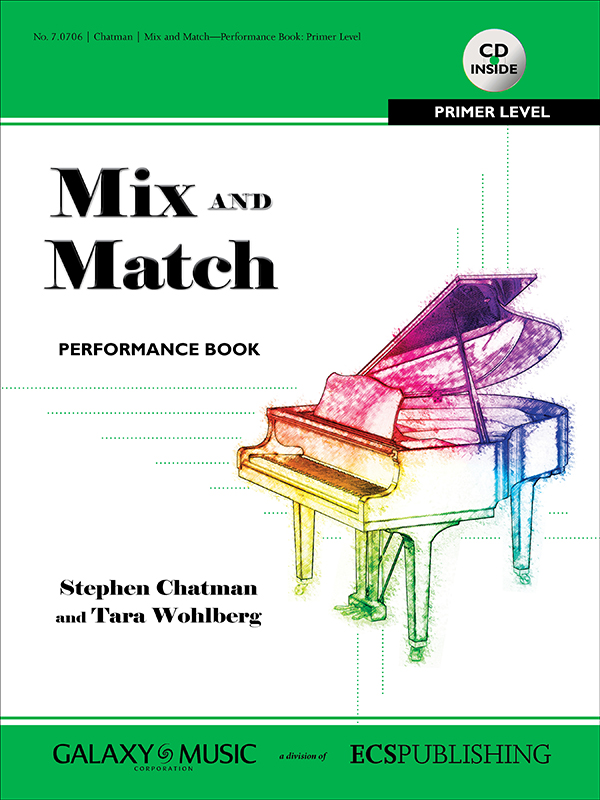 Stephen Chatman, Mix and Match&nbsp;&nbsp;Klavier&nbsp;&nbsp;Schule
