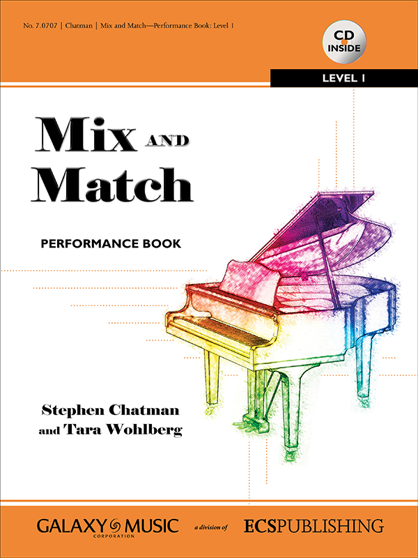 Stephen Chatman, Mix and Match&nbsp;&nbsp;Klavier&nbsp;&nbsp;Schule