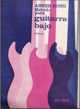 Abner Rossi, Metodo Para Bajo Electrico  Bass Guitar  Buch