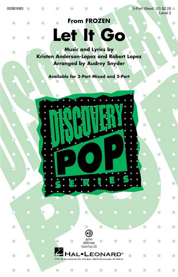 Let It Go (from Frozen)&nbsp;&nbsp;for 3-part mixed choir&nbsp;&nbsp;choral score