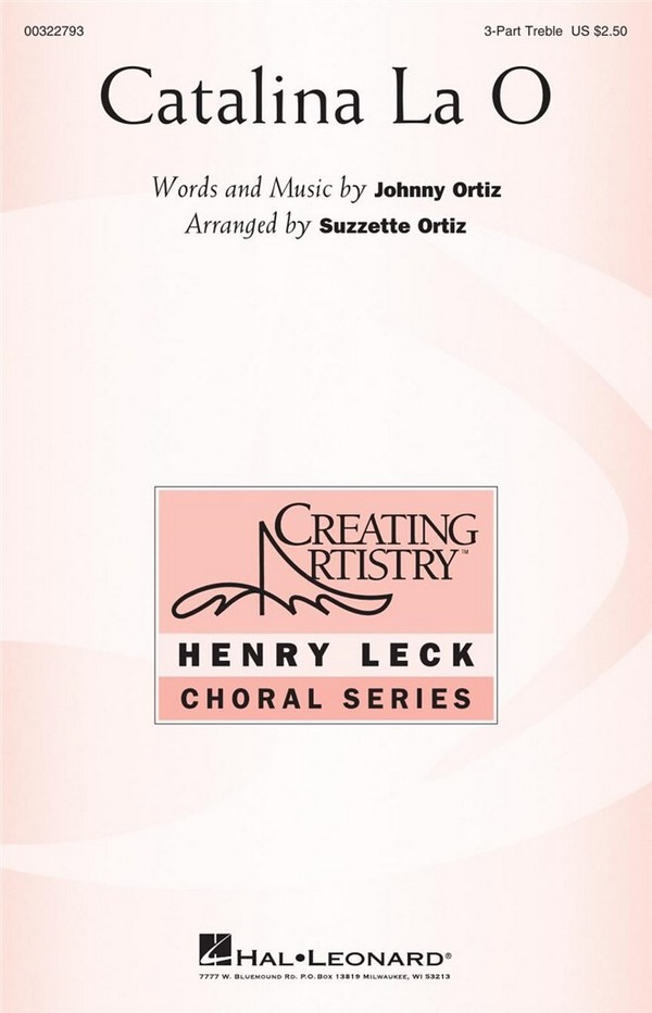 Catalina La O&nbsp;&nbsp;3-Part Treble Choir&nbsp;&nbsp;Choral Score