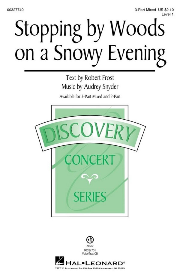 Audrey Snyder, Stopping by Woods on a Snowy Evening&nbsp;&nbsp;3-Part Mixed Choir&nbsp;&nbsp;Choral Score