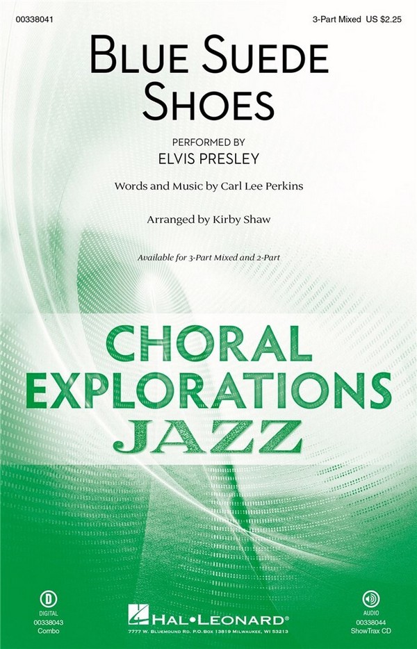 Carl Perkins, Blue Suede Shoes&nbsp;&nbsp;3-Part Mixed Choir&nbsp;&nbsp;Choral Score