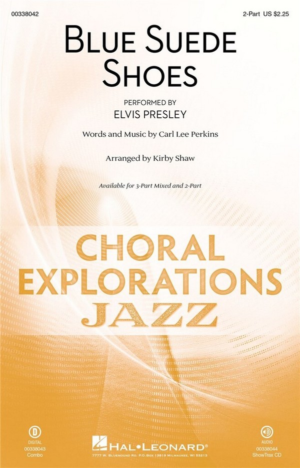 Carl Perkins, Blue Suede Shoes&nbsp;&nbsp;2-Part Choir&nbsp;&nbsp;Choral Score