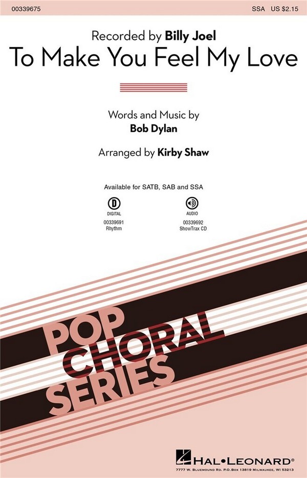 Bob Dylan, To Make You Feel My Love&nbsp;&nbsp;SSA&nbsp;&nbsp;Choral Score