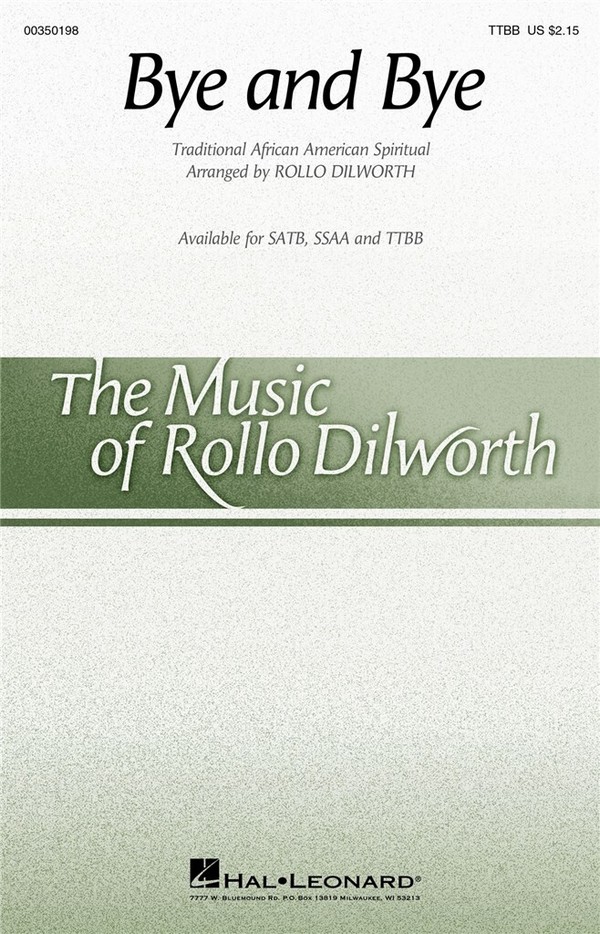 Bye and Bye&nbsp;&nbsp;TTBB&nbsp;&nbsp;Choral Score