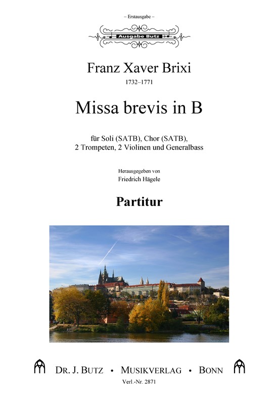 Missa brevis in B  für Soli, gem Chor, 2 Trompeten, 2 Violinen und Generalbass  Partitur