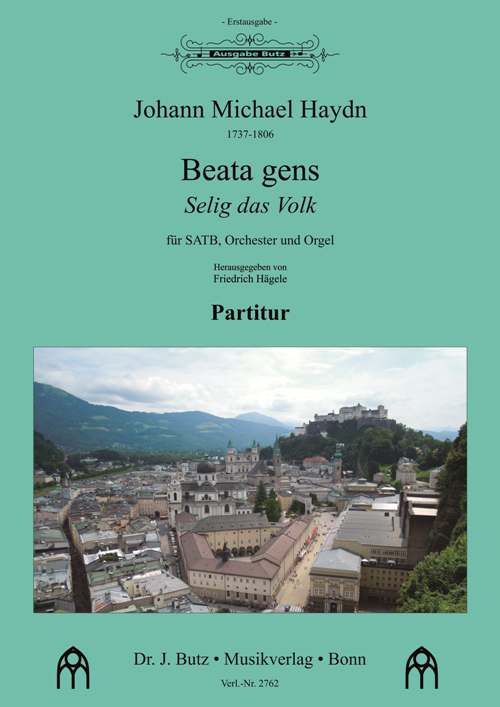 Haydn, Johann Michael, Beata gens- Selig das Volk&nbsp;&nbsp;SATB, 2 Vl, Vc/Kb und Orgel (2 Ob und 2 Hr [F] ad lib.)&nbsp;&nbsp;
