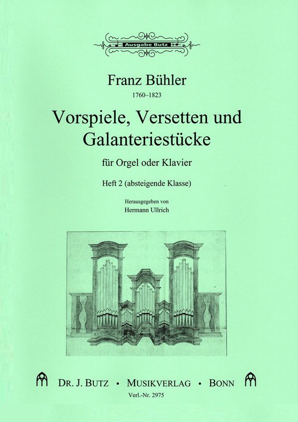 Vorspiele, Versetten und Galanteriestücke Band 2  für Orgel oder Klavier  