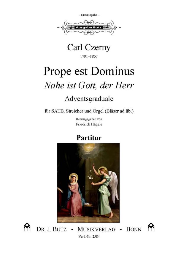 Czerny, Carl, Prope est dominus&nbsp;&nbsp;SATB + Orch + Orgel&nbsp;&nbsp;