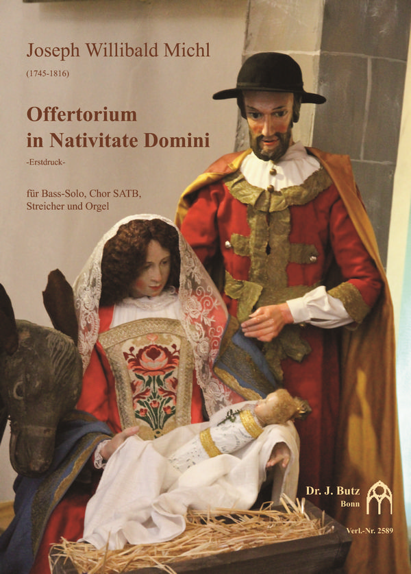 Michl, Joseph Willibald, Offertorium in nativitate Domini&nbsp;&nbsp;B-Soli, SATB, Orchester und Orgel&nbsp;&nbsp;