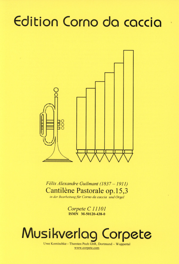 Cantilène Pastorale op.15,3  für Corno da Caccia in B/C und Orgel  