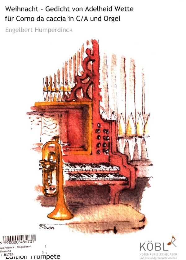 Humperdinck, Engelbert&nbsp;&nbsp;Weihnacht&nbsp;&nbsp;für Corno da caccia in C/A und Orgel