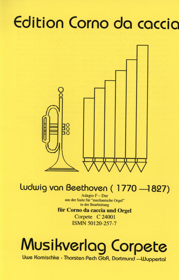 Beethoven, Ludwig van (Komischke/Pech)&nbsp;&nbsp;Adagio in F (aus der Suite für 'mechanische Orgel')&nbsp;&nbsp;für Corno da caccia in C/B und Orgel