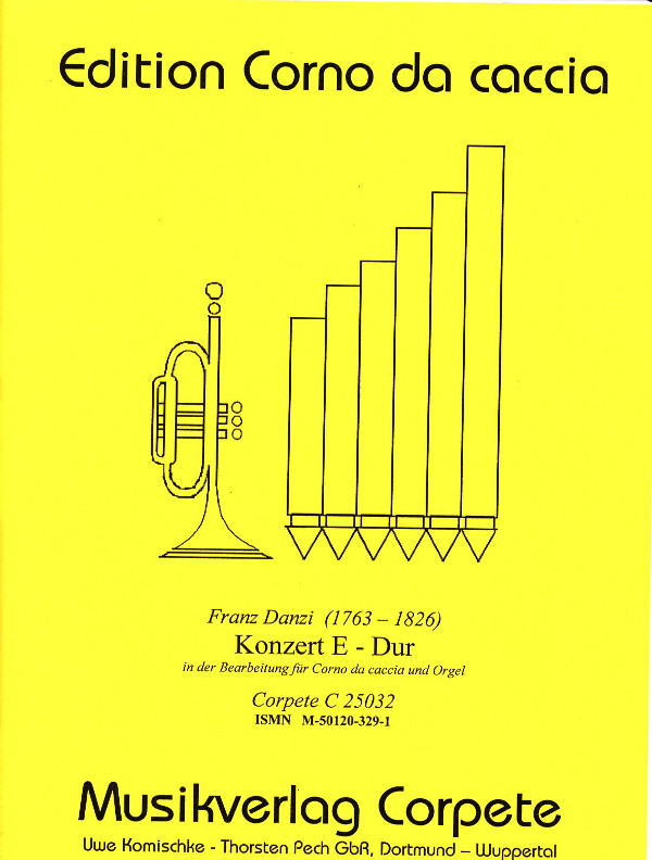 Danzi, Franz (Komischke/Pech) (1763-1826)&nbsp;&nbsp;Concerto E-Dur&nbsp;&nbsp;für Corno da Caccia in C/A und Ogel