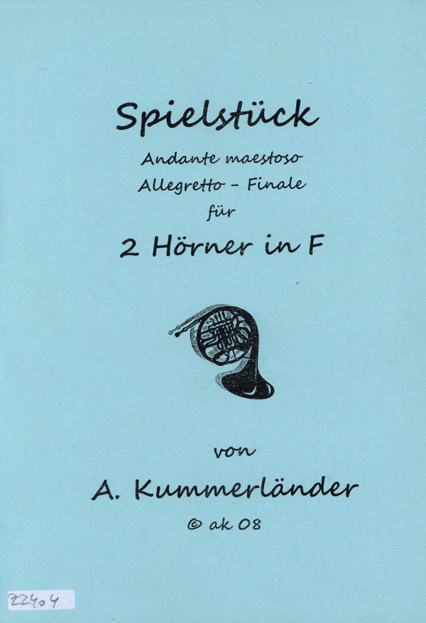 Kummerländer, Andreas&nbsp;&nbsp;Spielstück&nbsp;&nbsp;für 2 Hörner