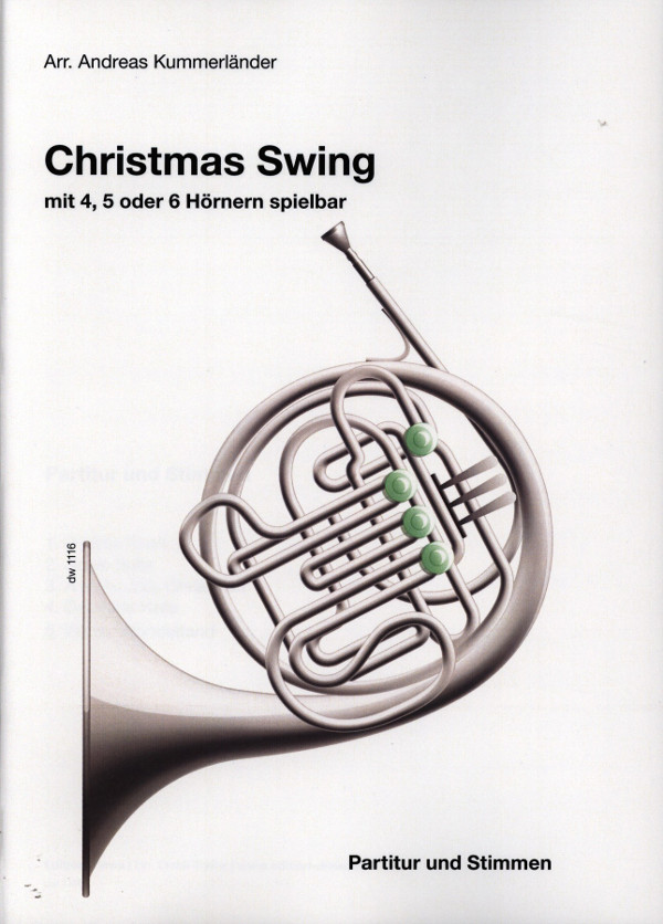 Kummerländer, Andreas (arr.)&nbsp;&nbsp;Christmas Swing&nbsp;&nbsp;für 4, 5 oder 6 Hörner