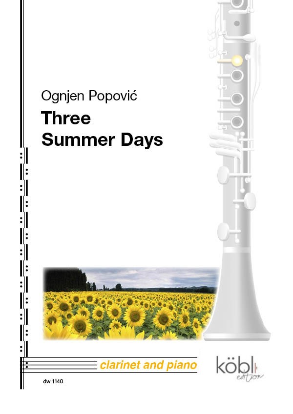 Three Summer Days&nbsp;&nbsp;für Klarinette in B und Klavier&nbsp;&nbsp;