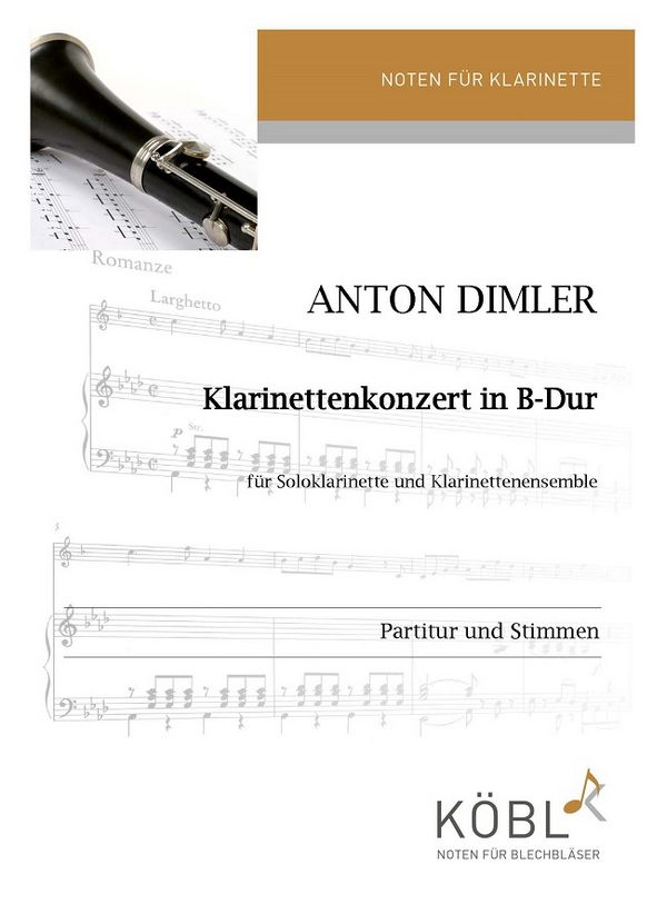 Dimler, Anton (Erdt)&nbsp;&nbsp;Klarinettenkonzert B-Dur&nbsp;&nbsp;