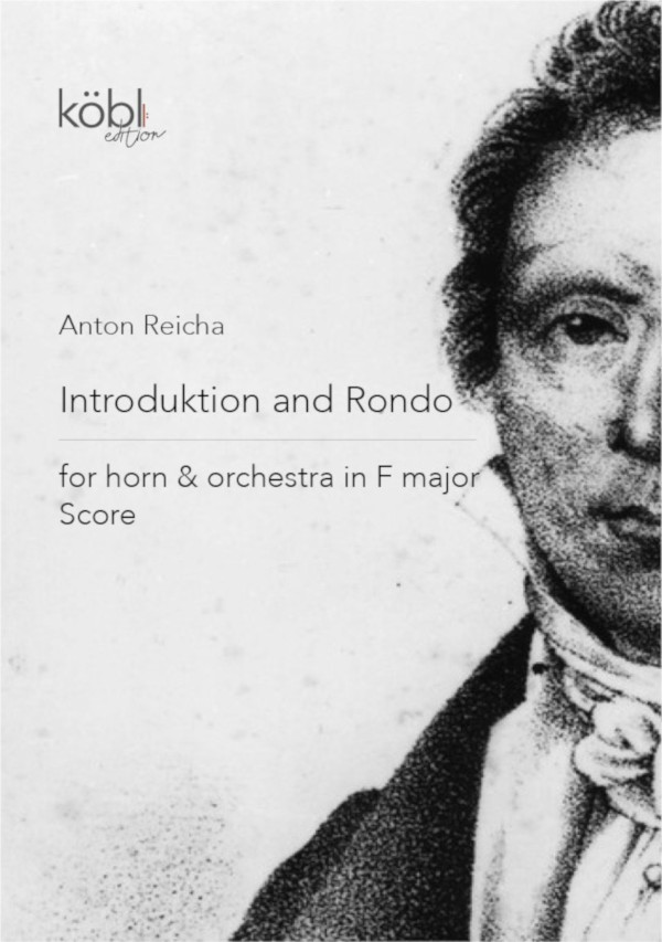 Reicha, Anton&nbsp;&nbsp;Introduktion und Rondo - Partitur und Orchesterstimmen&nbsp;&nbsp;für Horn und Orchester