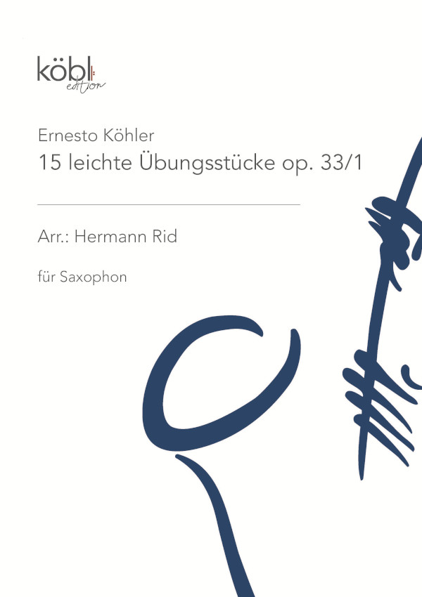 15 leichte Übungsstücke op.33/1  für Saxophon  