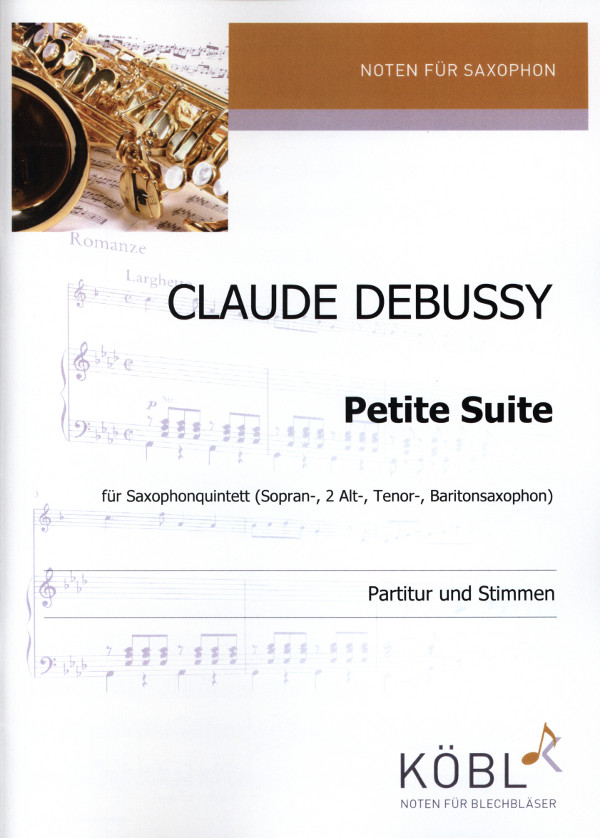 Debussy, Claude (Rid)&nbsp;&nbsp;Petite Suite&nbsp;&nbsp;für Saxophonquintett (Ssax , 2 Asax, Tensax, Barsax)