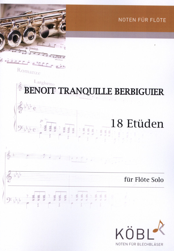 Berbiguier, Benoit Tranquille (Rid)&nbsp;&nbsp;18 Etüden&nbsp;&nbsp;für Flöte