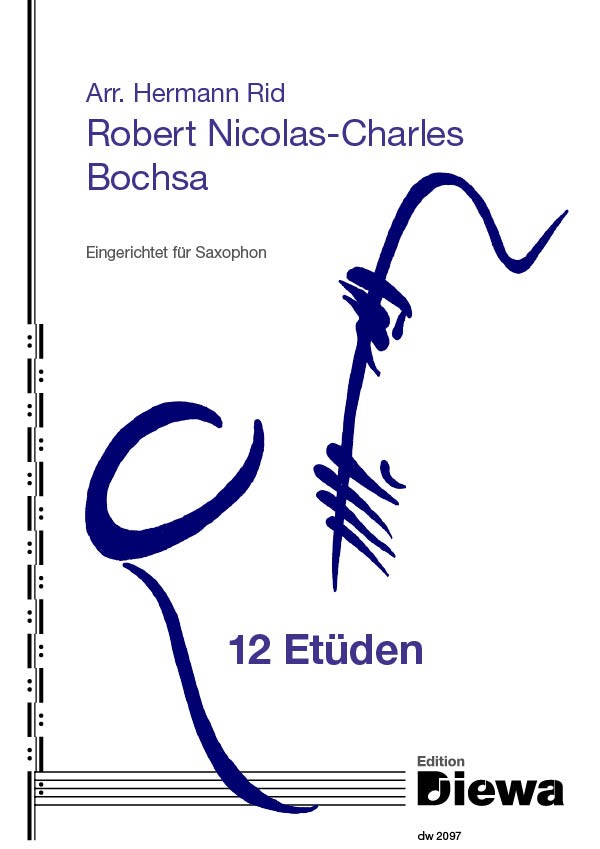 Bochsa, Robert Nicolas-Charles (Arr. Hermann Rid)&nbsp;&nbsp;12 Etüden&nbsp;&nbsp;für Saxophon